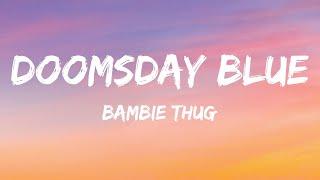 Bambie Thug - Doomsday Blue (Lyrics) Ireland  Eurovision 2024