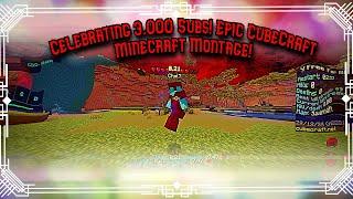 Celebrating 3,000 Subs! Epic CubeCraft Minecraft Montage!