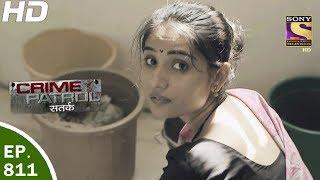 Crime Patrol - क्राइम पेट्रोल सतर्क - Ep 811 - Case 36 / 2017  - 2nd Jun, 2017