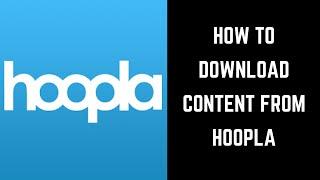 How to Download Content from Hoopla