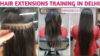 Hair Extensions Training In India | 9990115900 Hair Extensions Course | Hair Extensions Training