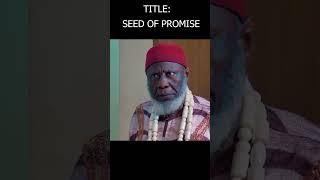 SEED OF PROMISE (FULL MOVIE) UJU OKOLI 2024 LATEST NIGERIAN NOLLYWOOD MOVIES/ 2024 AFRICAN MOVIES