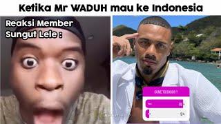 Mr WADUH mau ke Indonesia...