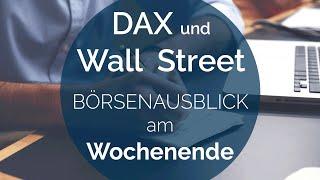 DAX nach der EZB und vor der FED kraftlos | Wall Street Update zur KW24