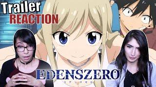 LET'S BE FRIENDS! | Edens Zero Trailer Reaction