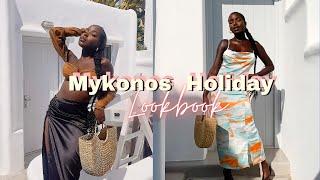 MYKONOS HOLIDAY LOOKBOOK | What I wore on holiday | Summer outfits