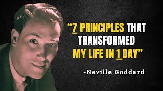 7 PRINCIPLES that TRANSFORMED my LIFE in 1 DAY - Neville Goddard Motivation