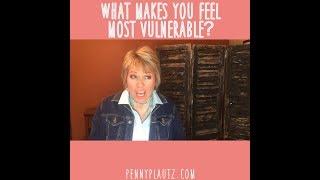 What Makes You Feel Vulnerable?