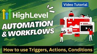 Go High Level Automation & Workflows | How To Use | GoHighLevel Tutorial