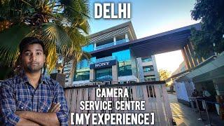 Sony Camera Service Centre DELHI | My Experience | Sony ZV E10 Repair | Sony Camera Reparing | Hindi