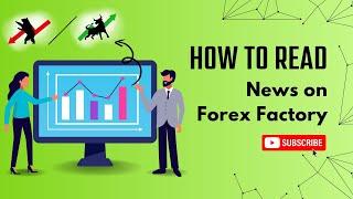 How to read news on Forex Factory?