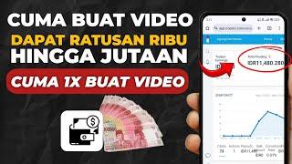 DIBAYAR - Cuma Buat Video Doang Bisa Ratusan Hingga Jutaan 1 Video - Cara Dapat Uang Dari Internet