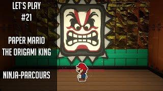 Let´s Play | #21 | Ninja-Parcours | Paper Mario The Origami King