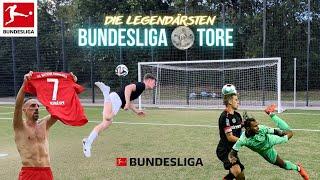 WIR STELLEN DIE LEGENDÄRSTEN BUNDESLIGA TORE NACH!️ | SkillsMitMarvin