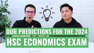 HSC Economics Exam Question Predictions 2024 [HSC Economics Review Episode #47]