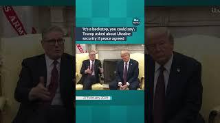 'It's a backstop, you could say': Trump asked about Ukraine security if peace agreed #itvnews