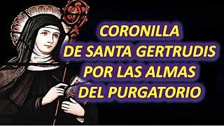 ROSARIO O CORONILLA DE SANTA GERTRUDIS POR LAS BENDITAS ALMAS DEL PURGATORIO - SACAS 50,000 ALMAS