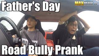 Father's Day Road Bully Prank - Maxmantv & Shawn Lee