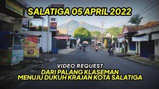 Salatiga, 05 April 2022 | Palang Klaseman - Dukuh Krajan