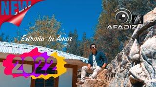 SONANDES ▷ Extraño tu Amor  © AFADIZ Studios Oficial  4k