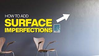 Add Surface Imperfections in Lumion - My Technique