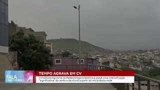 Tempo agrava em Cabo Verde | Fala CV