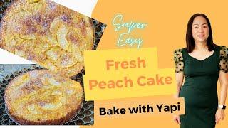 FRESH PEACH CAKE @BAKEWITHYAPI