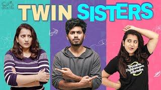 Twin Sisters || Viraajita Sharma || Mohit Pedada || Infinitum Media