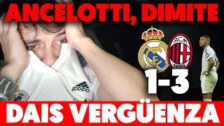 DAIS VERGÜENZA. EL MADRID PINCHA vs MILAN 1-3 · ¡SE ACABÓ! ANCELOTTI TIENE QUE IRSE ¡ESTAMOS ROTOS!