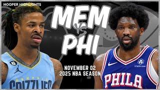 Memphis Grizzlies vs Philadelphia 76ers Full Game Highlights | Nov 2 | 2025 NBA Season