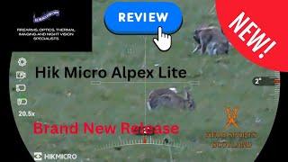 Hik Micro Alpex Lite , the secret is revealed