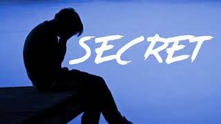 Secret - DYLYN - (slowed down)