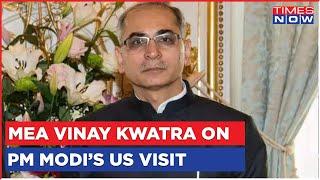 Foreign Secretary Vinay Kwatra Briefing On PM Modi's US Visit | English News