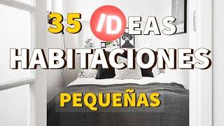 35 IDEAS para DECORAR HABITACIONES PEQUEÑAS con ESTILO y TIPS PROFESIONALES que REALMENTE FUNCIONAN