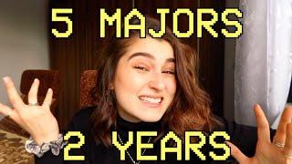 i changed my college major 5 times in 2 years.