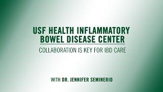 USF Health IBD Center Collaboration with Dr Jennifer Seminerio