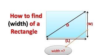 How to find the (width) of a rectangle