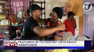 Woman Featured in TVJ Report Gets Much Needed Assistance | TVJ News