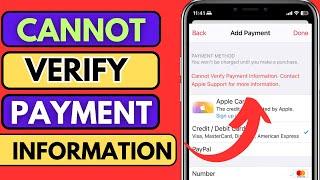 "Fix 'Cannot Verify Payment Information' Contact Apple Support on Apple Devices"