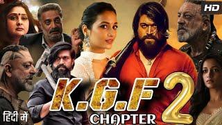 K.G.F Chapter 2 Full Movie In Hindi Dubbed | Yash | Srinidhi Shetty | Sanjay Dutt | Review &Fact