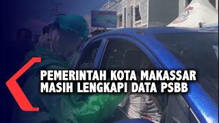 Pemerintah Kota Makassar Masih Lengkapi Data Pengajuan PSBB