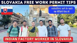 Slovakia  Free Work Permit Tips | Indian Factory Worker in Slovakia | Slovakia Work Permit 2024