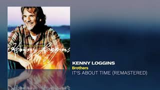 Kenny Loggins - Brothers