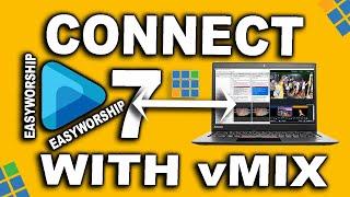 How To Capture Easyworship Into vMix | Easyworship 7 Tutorial