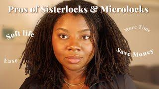 7 PROs of Sisterlocks & Microlocs: Enter your SOFT LIFE era ... it's Life CHANGING