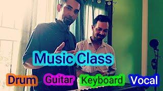 MUSIC CLASS | Drum, Keyboard, Guitar, Vocal