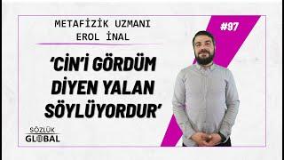 CİNLER GERÇEKTEN VAR MIDIR ? |  'Metafizik Uzmanı | Rukye Terapisti' Erol İNAL (#yaşamınincisi) #97