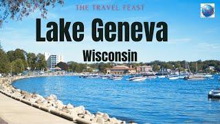 Best Things to do in Lake Geneva, Wisconsin | Lake Geneva | Best places to visit in Wisconsin | USA