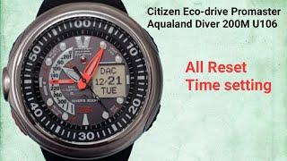 How to reset and Time setting on Citizen Eco-drive promaster U106.