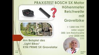 BOSCH SX  E-BIKE MOTOR DER PRAXISTEST :    Was kann er wirklich ?? - an 5 Praxisbeispielen -